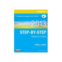 Workbook for Step-by-Step Medical Coding, 2013 Edition