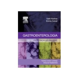 Gastroenterologia. Przypadki kliniczne.