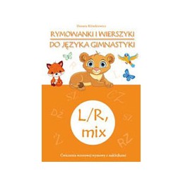 Rymowanki i wierszyki do języka gimnastyki - L/R, mix