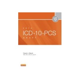 2014 ICD-10-PCS Draft Edition