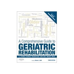 A Comprehensive Guide to Geriatric Rehabilitation
