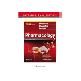 Lippincott Illustrated Reviews: Pharmacology