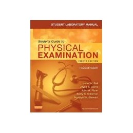 Student Laboratory Manual for Seidel's Guide to Physical Examination - Revised Reprint