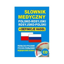 Słownik medyczny polsko-rosyjski, rosyjsko-polski + definicje haseł + CD