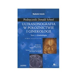 Ultrasonografia w położnictwie i ginekologii tom 2 - ginekologia