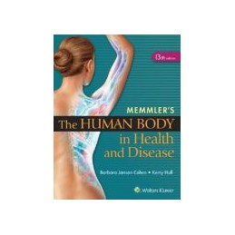 Memmler's The Human Body in Health and Disease - HC