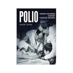 Polio - historia pokonania choroby Heinego-Medina