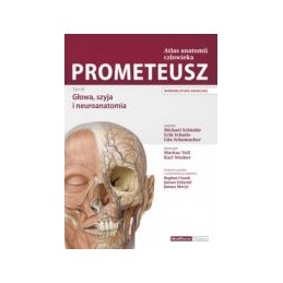 PROMETEUSZ Atlas anatomii człowieka Tom 3 - głowa, szyja i neuroanatomia (nomenklatura angielska)