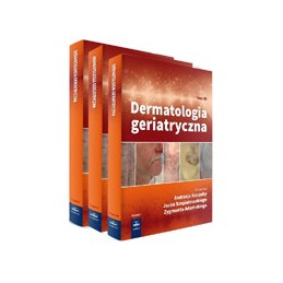 Dermatologia geriatryczna - tom 1-3