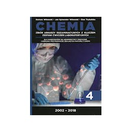 Chemia - zbiór zadań wraz z odpowiedziami - tom 4 (2002-2018)