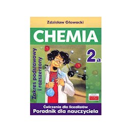 Chemia 2a - poradnik dla nauczyciela (zakres podstawowy i rozszerzony)