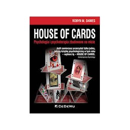 House of Cards - psychologia i psychoterapia zbudowane na micie