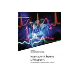 ITLS 2017 (International Trauma Life Support) - Ratownictwo przedszpitalne w urazach