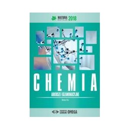 Chemia - arkusze egzaminacyjne (Matura edycja 2018)