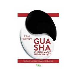 Gua Sha - chiński masaż...