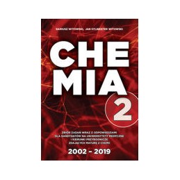 Chemia - zbiór zadań wraz z odpowiedziami - tom 2 (2002-2019)