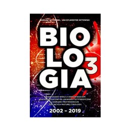 Biologia - zbiór zadań wraz z odpowiedziami - tom 3 (2002-2019)