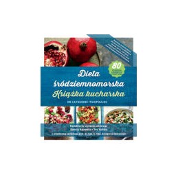 Dieta śródziemnomorska - książka kucharska
