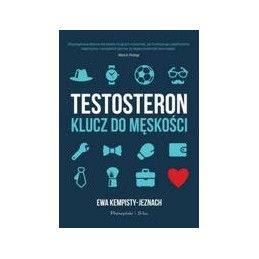 Testosteron - klucz do...