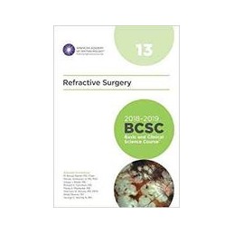2018-2019 Basic and Clinical Science Course (BCSC), Section 13: Refractive Surgery