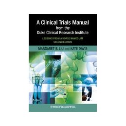 A Clinical Trials Manual...