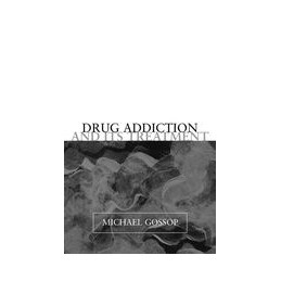 Drug Addiction and its...