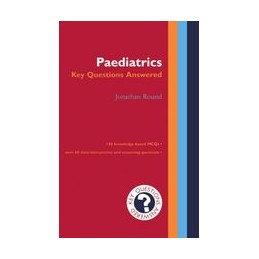 Paediatrics: Key Questions Answered