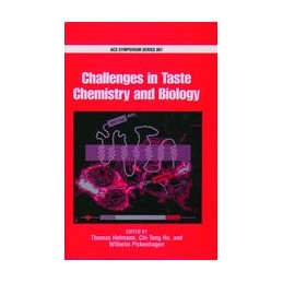 Challenges in Taste Chemistry and Biology