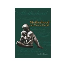 Motherhood and Mental Health