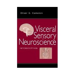 Visceral Sensory Neuroscience: Interoception