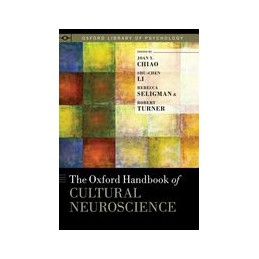 The Oxford Handbook of Cultural Neuroscience