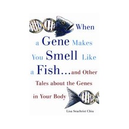 When a Gene Makes You Smell...