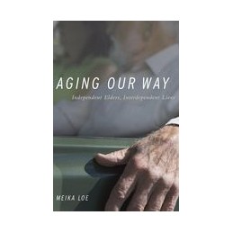 Aging Our Way