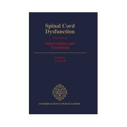 Spinal Cord Dysfunction: Volume II: Intervention and Treatment
