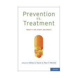 Prevention vs. Treatment