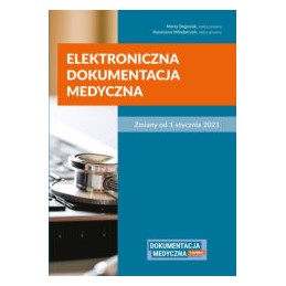 Elektroniczna dokumentacja medyczna - zmiany od 1 stycznia 2021 r.