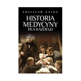 Historia medycyny dla każdego