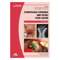 Stomatologia i chirurgia jamy ustnej psów i kotów. BSAVA