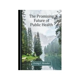 The Promising Future of Public Health