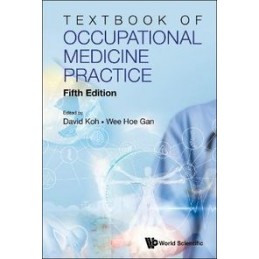 Textbook Of Occupational Medicine Practice (Fifth Edition)