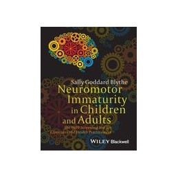 Neuromotor Immaturity in...