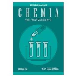 Chemia - zbiór zadań maturalnych - część 1 (edycja 2023)