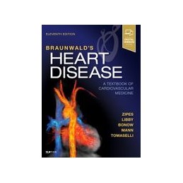 Braunwald's Heart Disease:...