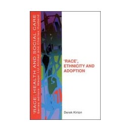Race, Ethnicity and Adoption