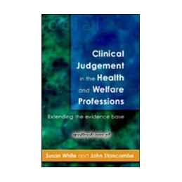 Clinical Judgement In The...