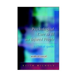 Psychological Care for Ill and Injured People: A Clinical Guide