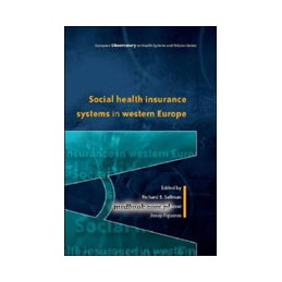 Social Health Insurance Systems in Western Europe