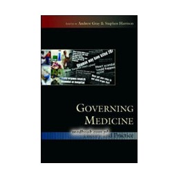 Governing Medicine: Theory and Practice