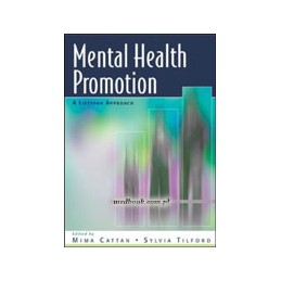 Mental Health Promotion: A Lifespan Approach