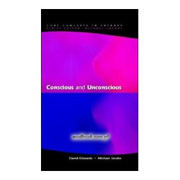 Conscious and Unconscious